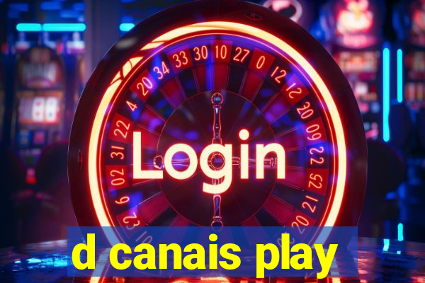 d canais play